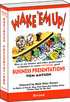 Wake 'em Up! Business Presentations